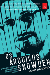 Cover of the Brazilian Edition of Luke Harding's The Snowden Files
